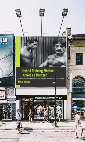 The Hybrid Training Blueprint eBook – Uniting Two Greats of Bodybuilding | JB Muscle™