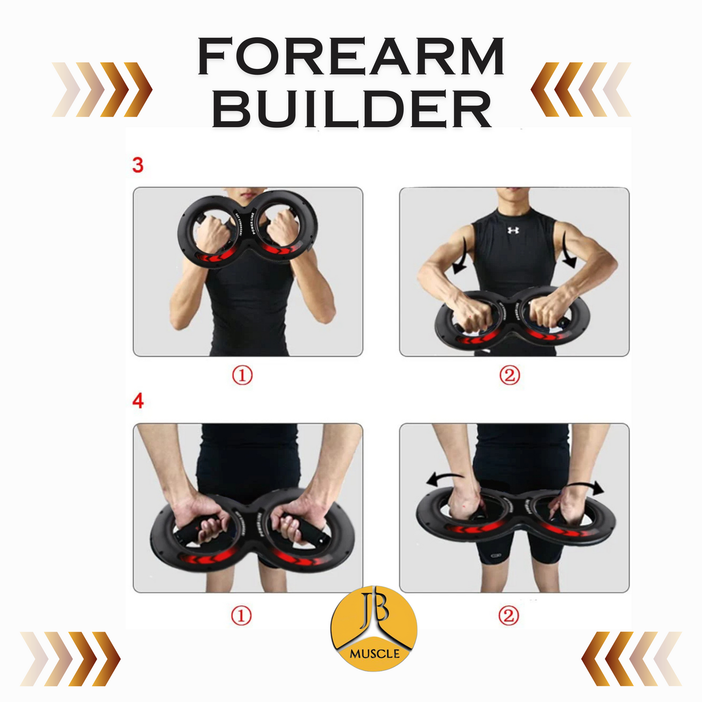 An individual showcases how to use the JB Muscle™ Forearm Trainer in four steps, beginning with holding the JB Muscle equipment and proceeding to exercises designed to enhance grip strength.